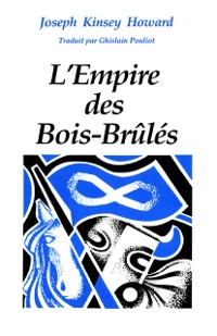 Cover L''empire des Bois-Brûlés