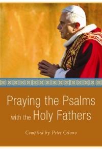 Cover Praying the Psalms with the Holy Fathers
