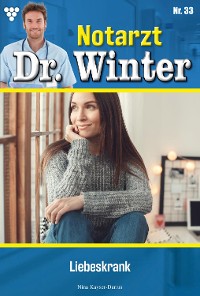 Cover Notarzt Dr. Winter 33 – Arztroman