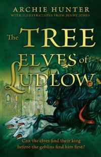 Cover Tree Elves of Ludlow