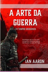 Cover A Arte Da Guerra Em Tempos Modernoa