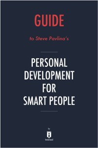 Cover Guide to Steve Pavlina's Personal Development for Smart People
