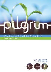 Cover Pilgrim: Turning to Christ Large Print
