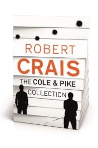 Cover ROBERT CRAIS – THE COLE & PIKE COLLECTION