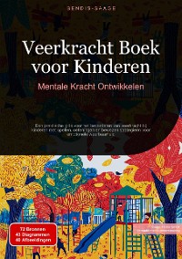 Cover Veerkracht Boek voor Kinderen: Mentale Kracht Ontwikkelen