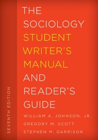 Cover Sociology Student Writer's Manual and Reader's Guide