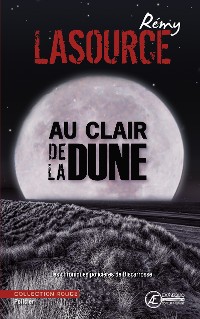 Cover Les chroniques policières de Biscarrosse - Tome 3