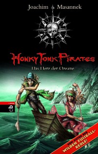 Cover Honky Tonk Pirates - Das Herz der Ozeane