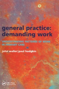 Cover General Practice--Demanding Work