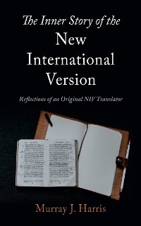 Cover The Inner Story of the New International Version