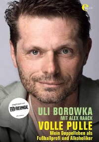 Cover Uli Borowka - Volle Pulle