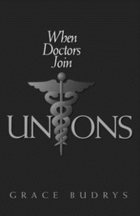 Cover When Doctors Join Unions