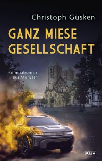 Cover Ganz miese Gesellschaft
