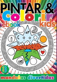 Cover Coleção Pintar E Colorir Kids- Mandalas Divertidas Ed.08