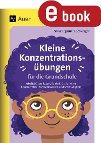 Cover Kleine Konzentrationsübungen für die Grundschule