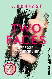 Cover Two Faces – Diese Sache zwischen uns