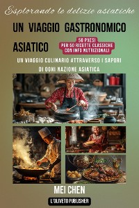 Cover Esplorare le delizie asiatiche