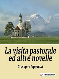 Cover La visita pastorale ed altre novelle