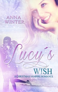 Cover Lucy's Wish: A Christmas Vampire Romance