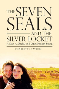 Cover The Seven Seals and the Silver Locket