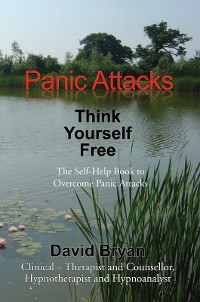 Cover Panic Attacks Think Yourself Free