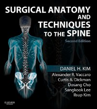 Cover Surgical Anatomy and Techniques to the Spine E-Book