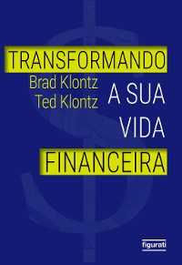 Cover Transformando a sua vida financeira