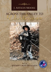 Cover Across the Valley to Darkness (3rd Edition)