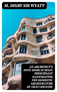 Cover An Architect's Note-Book in Spain principally illustrating the domestic architecture of that country