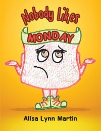 Cover Nobody Likes Monday