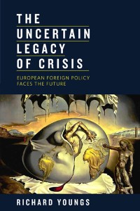 Cover The Uncertain Legacy of Crisis