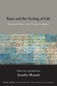 Cover Kant and the Feeling of Life