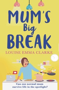 Cover Mum's Big Break