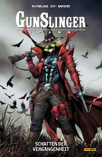 Cover Gunslinger Spawn, Band 5 - Schatten der Vergangenheit