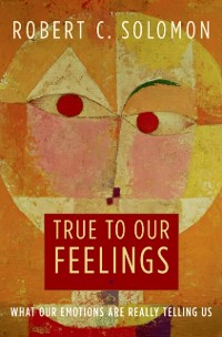 Cover True to Our Feelings