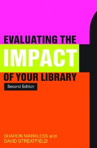 Cover Evaluating the Impact of Your Library