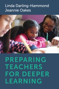 Cover Preparing Teachers for Deeper Learning