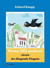 Cover Alwin, der fliegende Pinguin