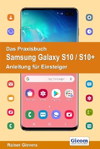 Cover Das Praxisbuch Samsung Galaxy S10 / S10+ - Anleitung für Einsteiger