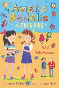 Cover Amelia Bedelia & Friends #5: Amelia Bedelia & Friends Mind Their Manners