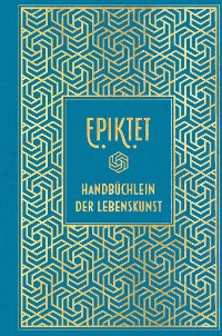 Cover Epiktet: Handbüchlein der Lebenskunst
