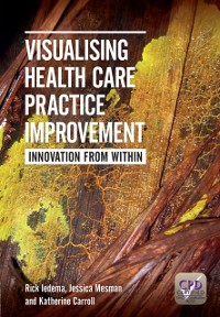 Cover Visualising Health Care Practice Improvement