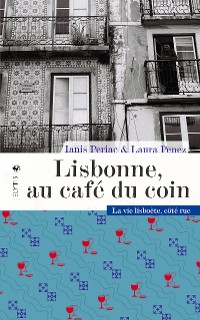 Cover Lisbonne, au café du coin