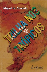 Cover Trilha nos trópicos