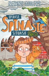 Cover Operasie: spinasie-situasie