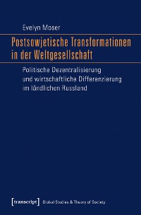 Cover Postsowjetische Transformationen in der Weltgesellschaft