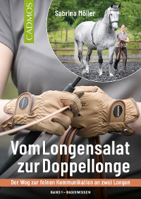 Cover Vom Longensalat zur Doppellonge