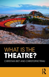 Cover What is the Theatre?