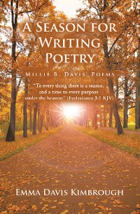 Cover A SEASON FOR WRITING POETRY