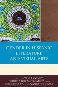 Cover Gender in Hispanic Literature and Visual Arts
